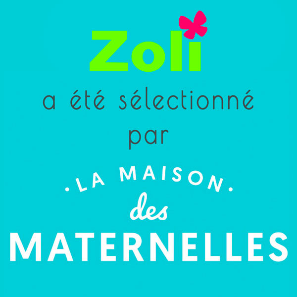 Zoli est recommandé par la maison des maternelles